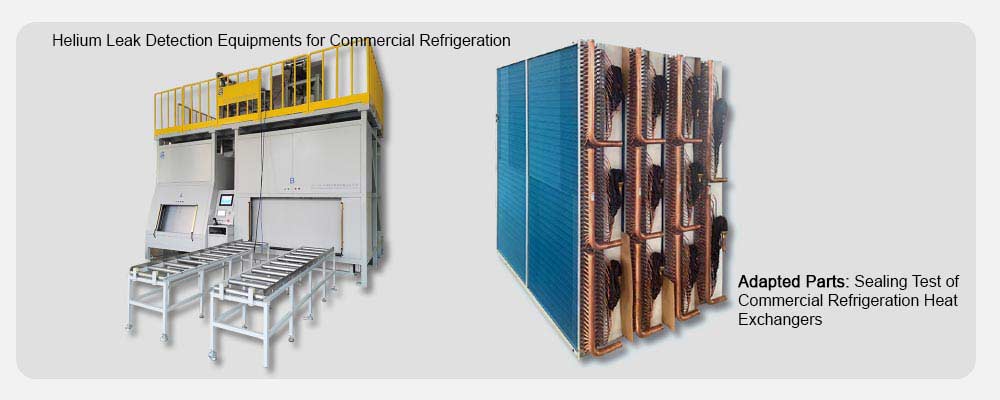 Helium Leak Detection Equipments for Commercial Refrigeration